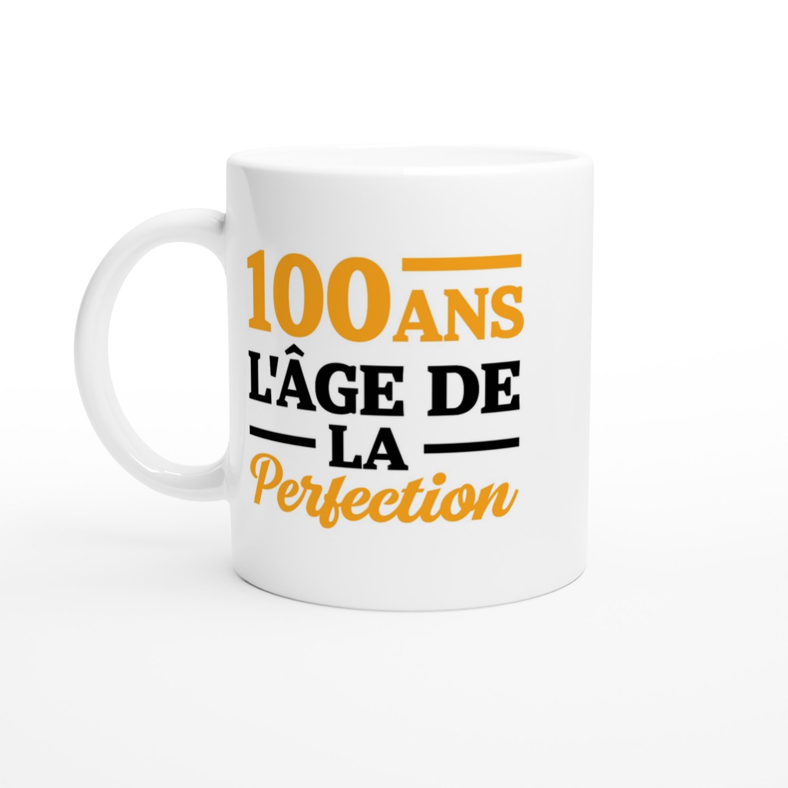 Mug 100 ans l’âge de la perfection
