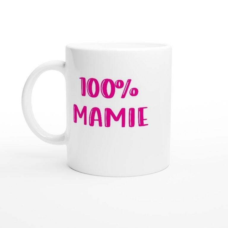 Mug 100 % mamie