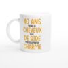 Mug 40 ans moins de cheveux plus de bide – Idée Cadeau Original
