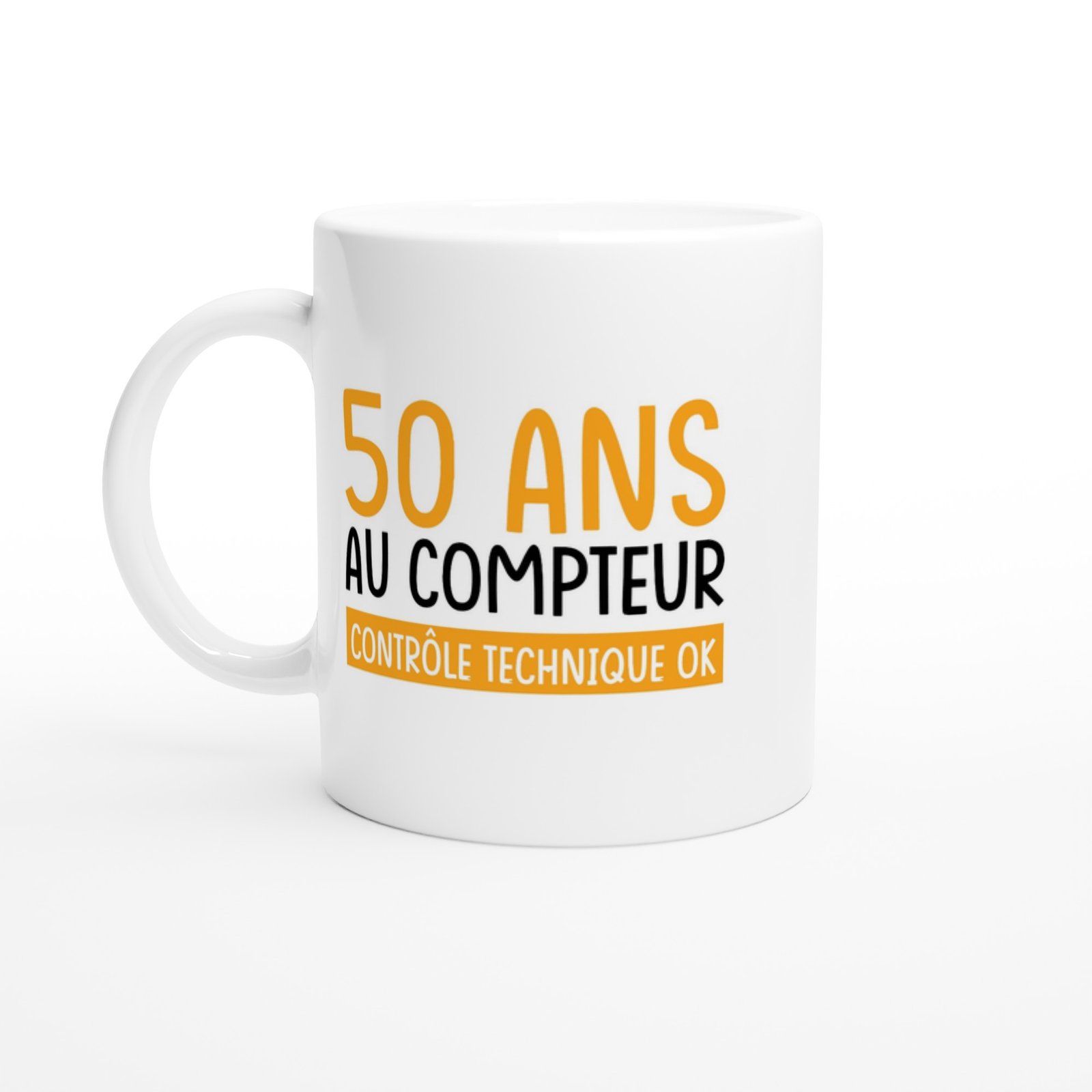 Mug 50 ans au compteur – Idée Cadeau Original