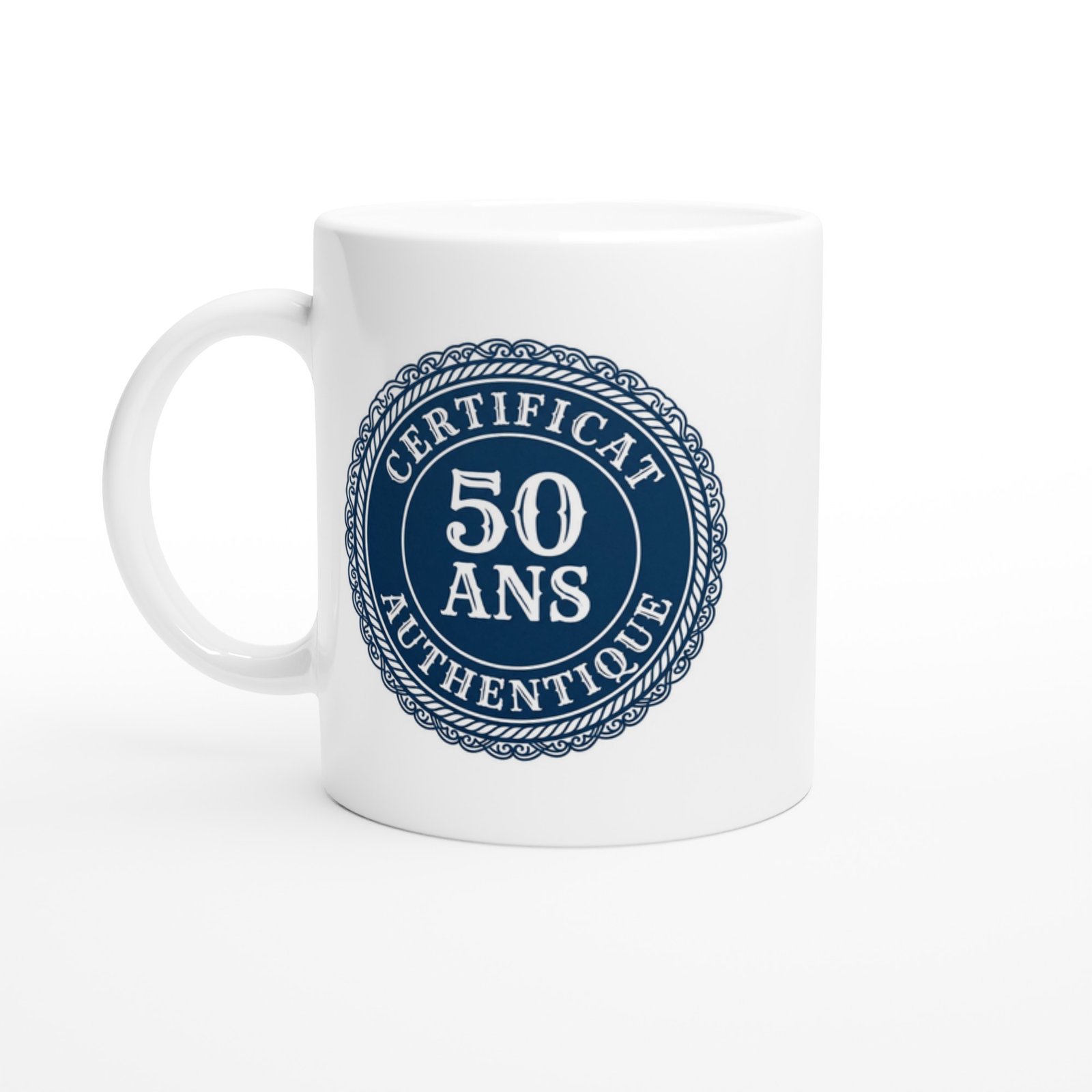 Mug 50 ans certificat Authentique 50 ans – Idée Cadeau Original