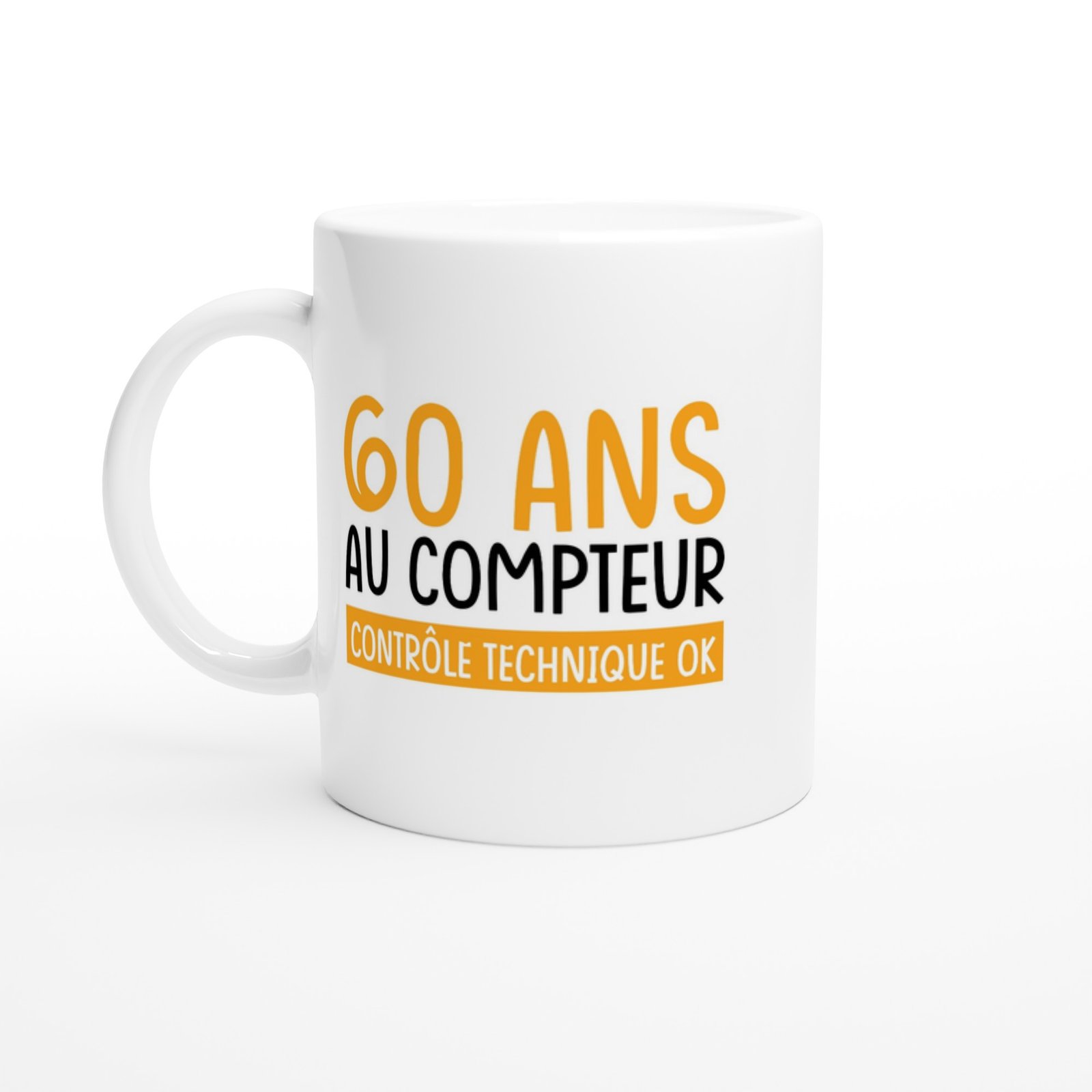 Mug 60 ans au compteur – Idée Cadeau Original