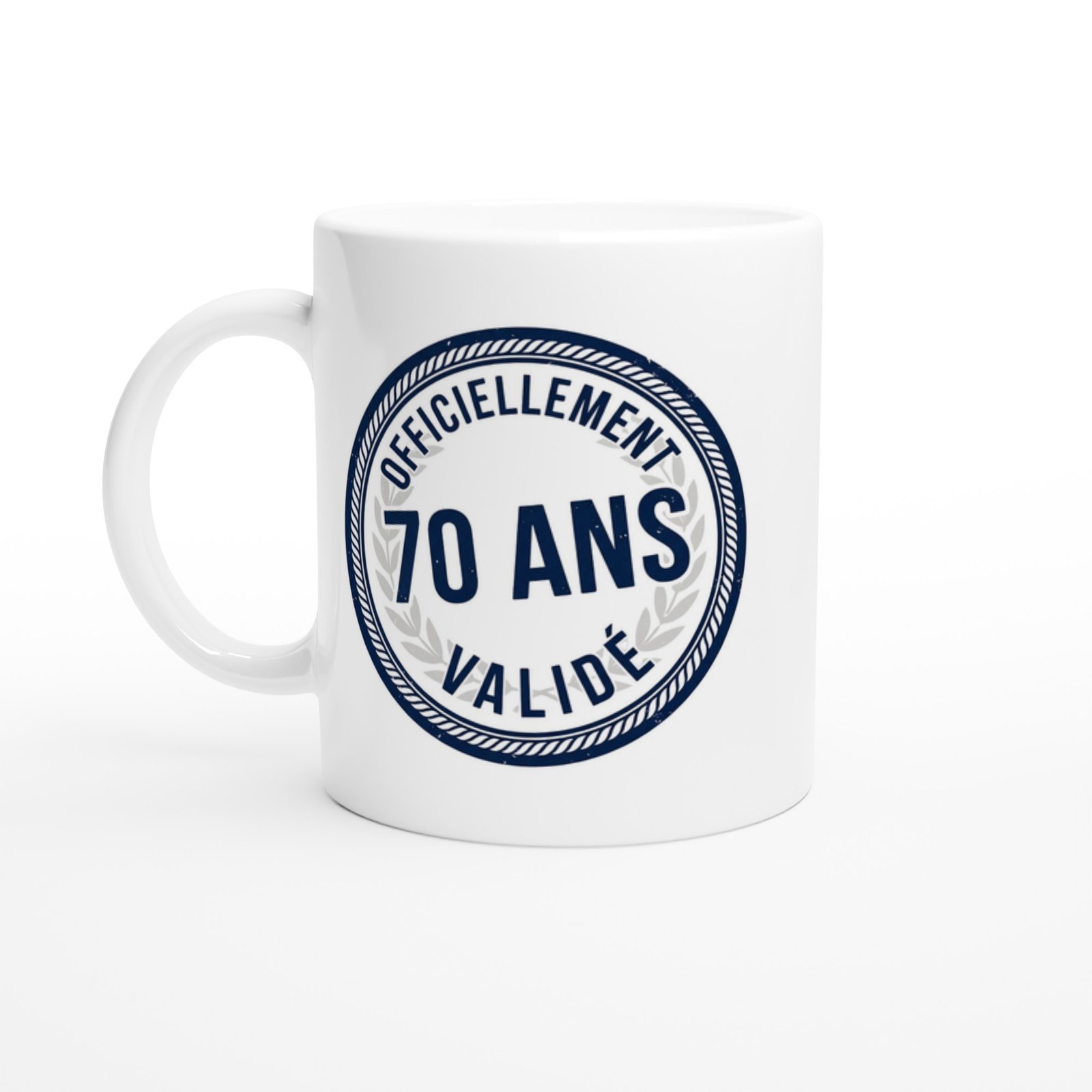 Mug 70 ans anniversaire Officiellement 70 Ans Validé – Idée Cadeau Original