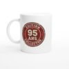 Mug 95 ans anniversaire Edition 95 Ans – Idée Cadeau Original