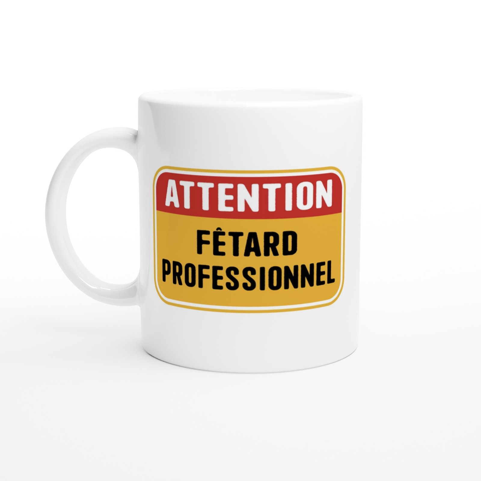 Mug Attention Fêtard Professionnel