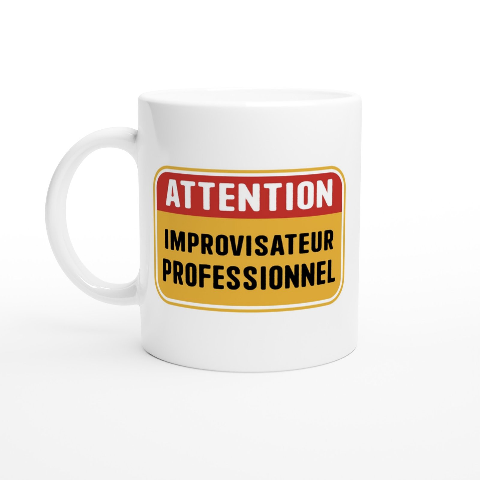 Mug Attention Improvisateur Professionnel