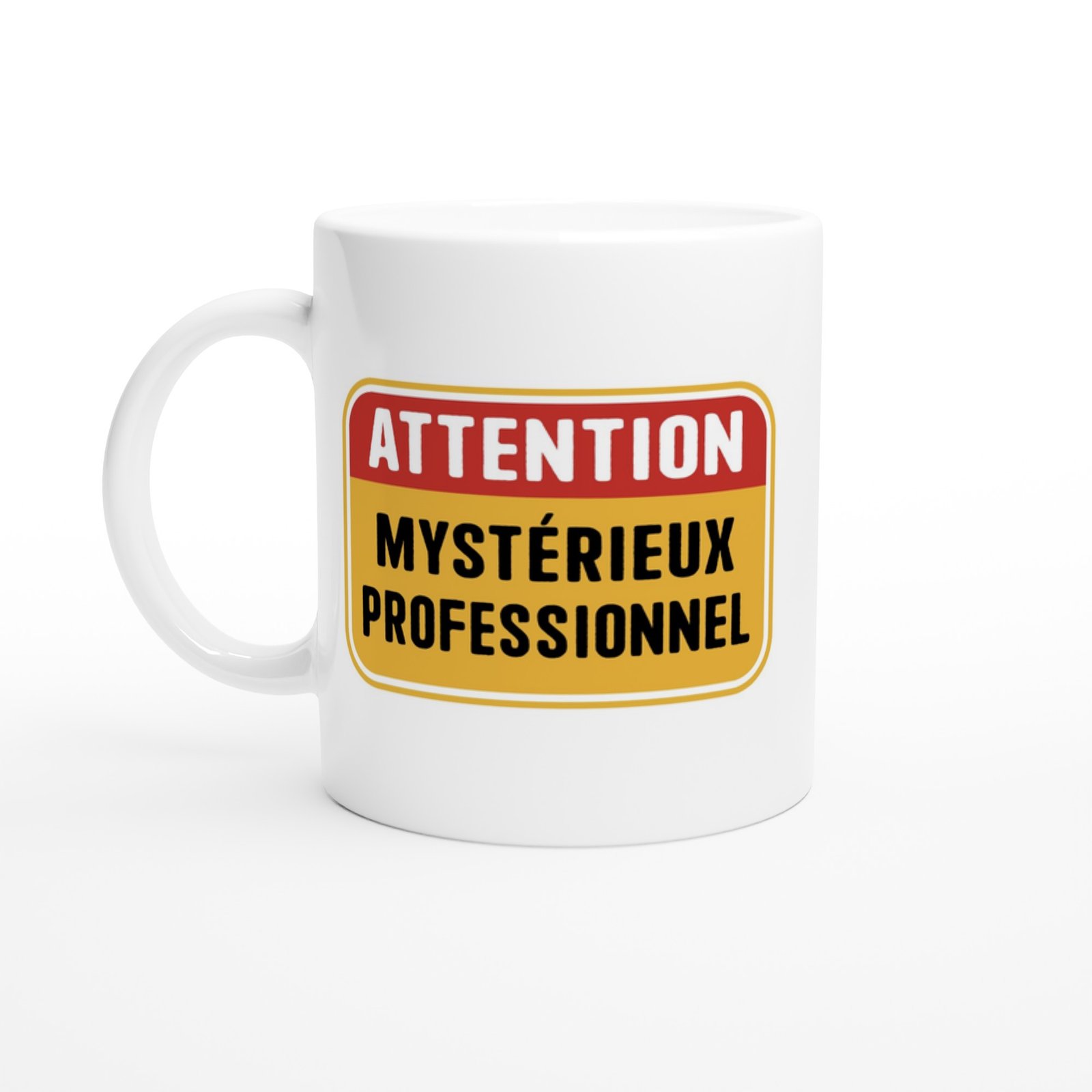 Mug Attention Mystérieux Professionnel
