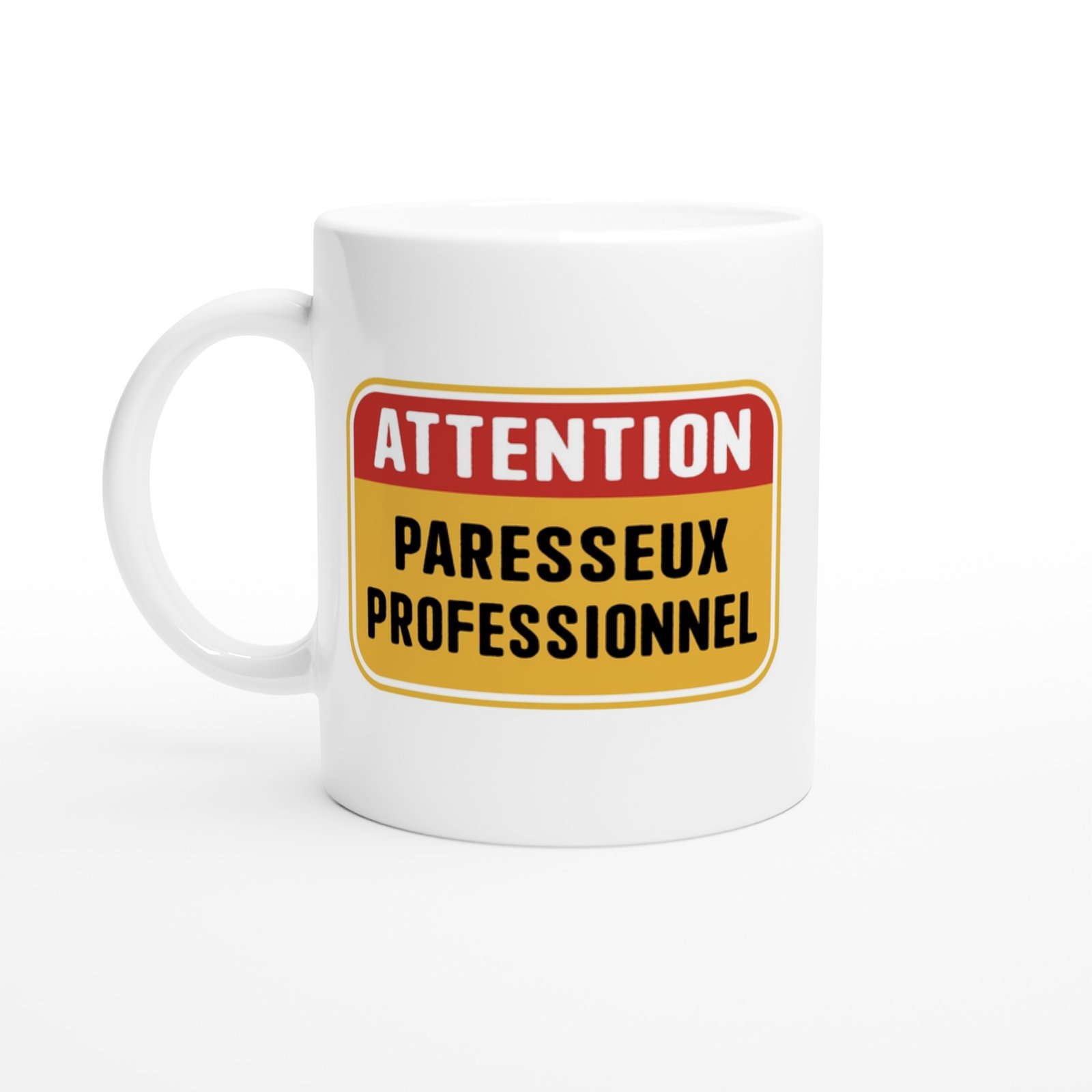 Mug Attention Paresseux Professionnel