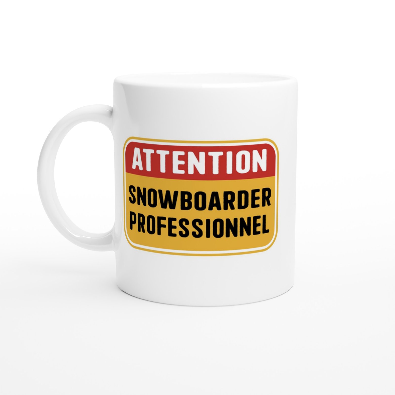 Mug Attention Snowboarder Professionnel