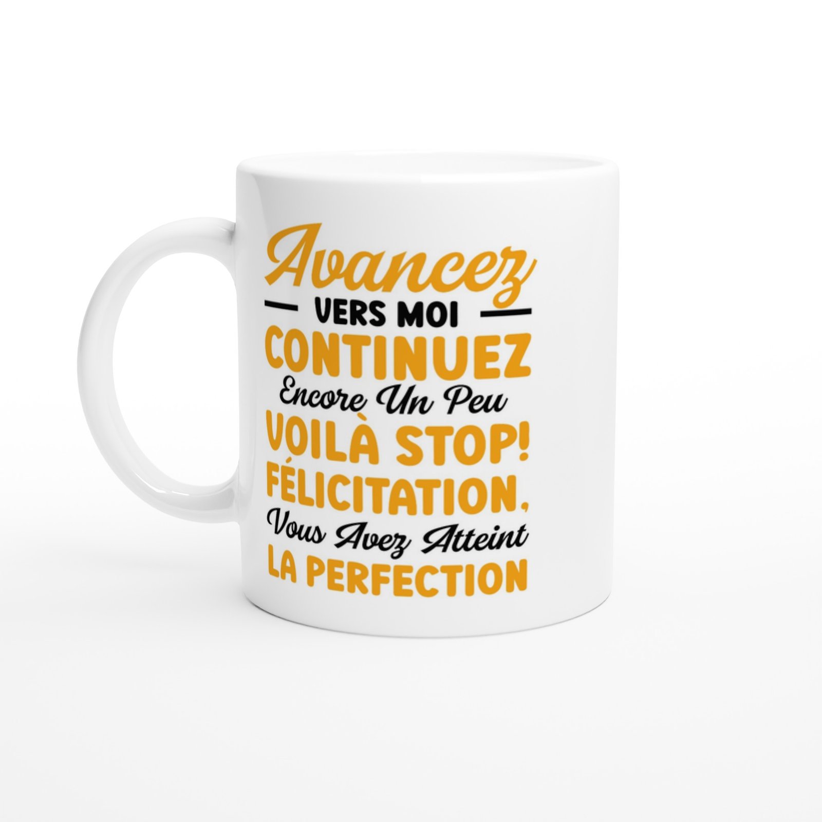 Mug Avancez vers moi – premier mot en script orange