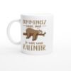 Mug Commencez sans moi je vais vous ralentir Mug Commencez sans moi je vais vous ralentir