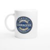Mug Drôle Certifié Courageux Pro