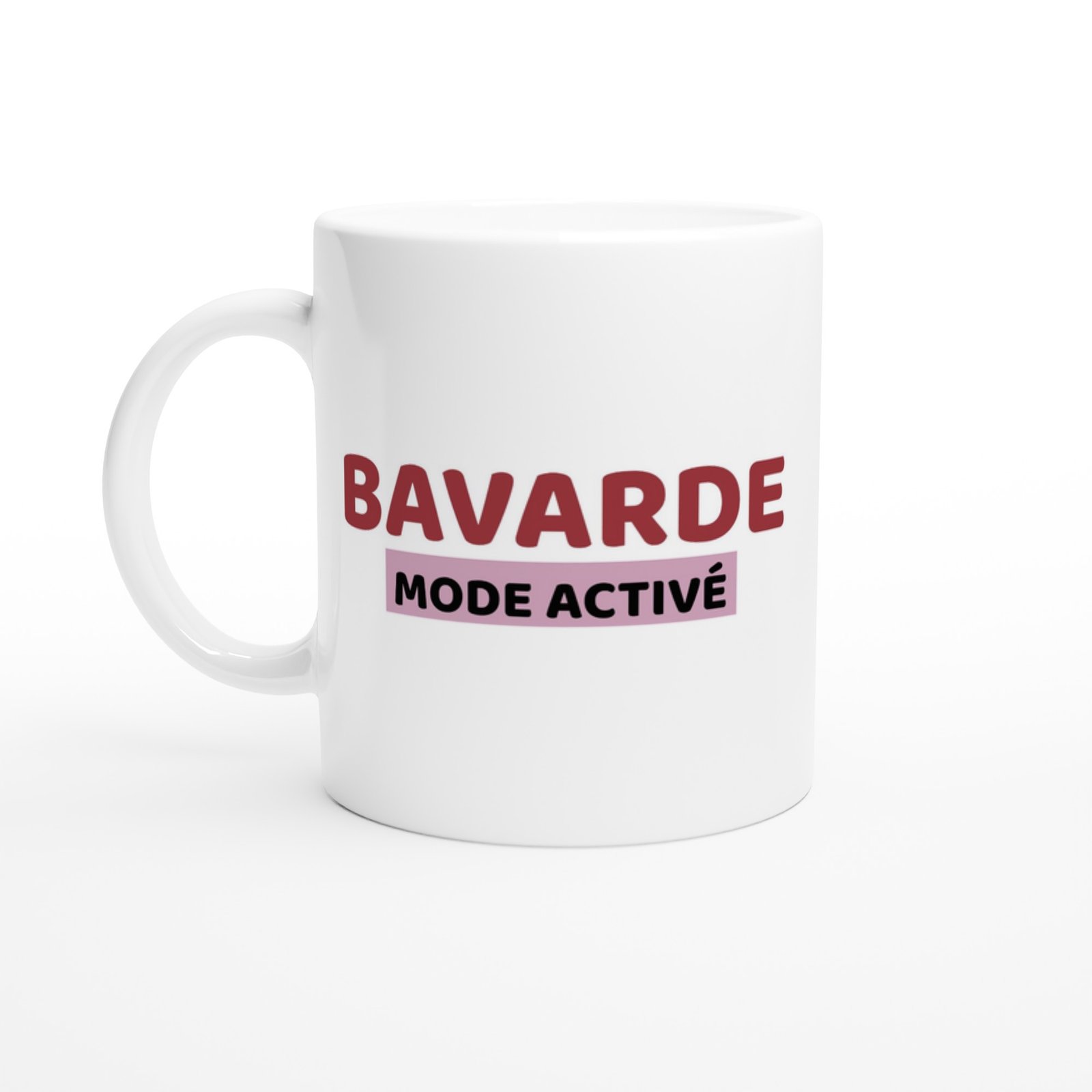 Mug Drôle Femme Bavarde Mode Activé