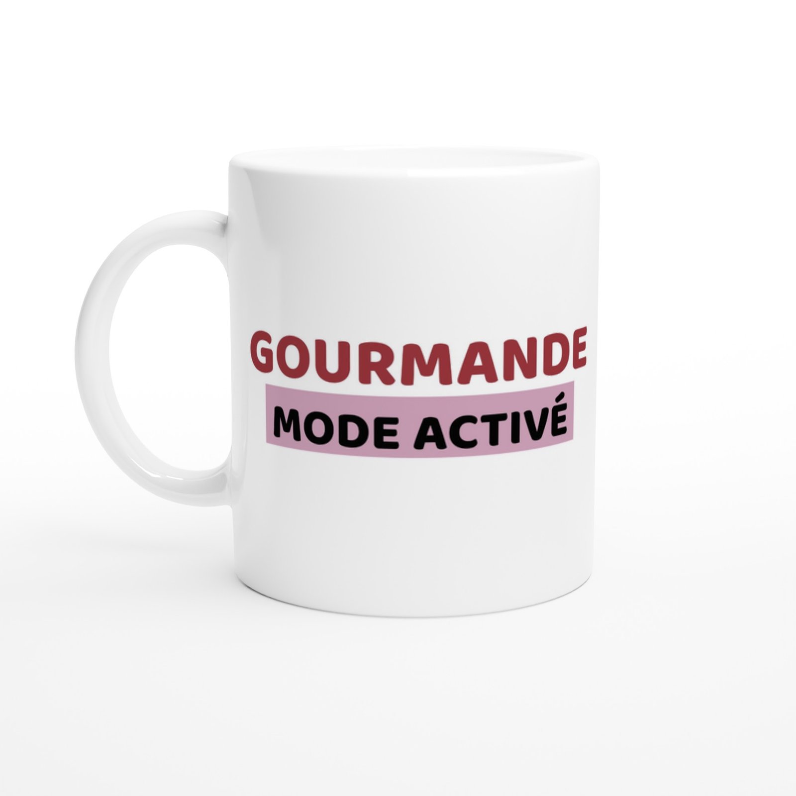 Mug Drôle Femme Gourmande Mode Activé