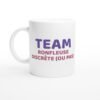 Mug Drole Femme Team Ronfleuse Discrète ou Pas Mug Drôle Femme Team Ronfleuse Discrète ou Pas