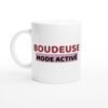 Mug Femme Humour Boudeuse Mode Activé Mug Femme Humour Boudeuse Mode Activé