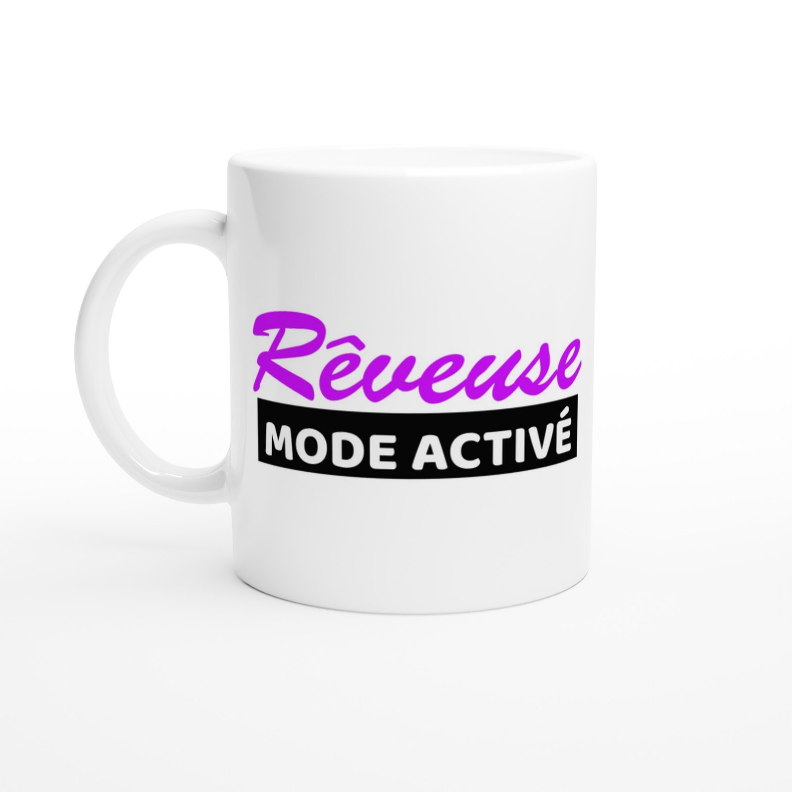 Mug Femme Humour Rêveuse Mode activé
