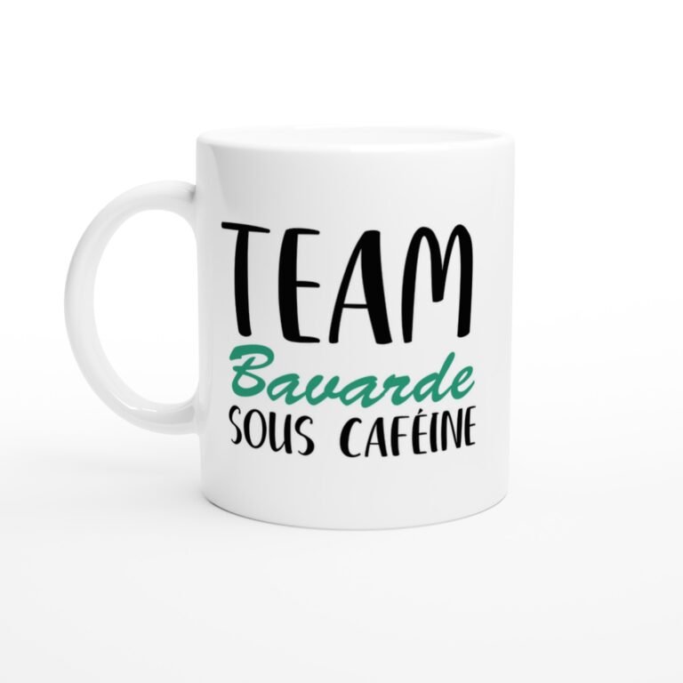 Mug Femme Humour Team Bavarde Sous Caféine