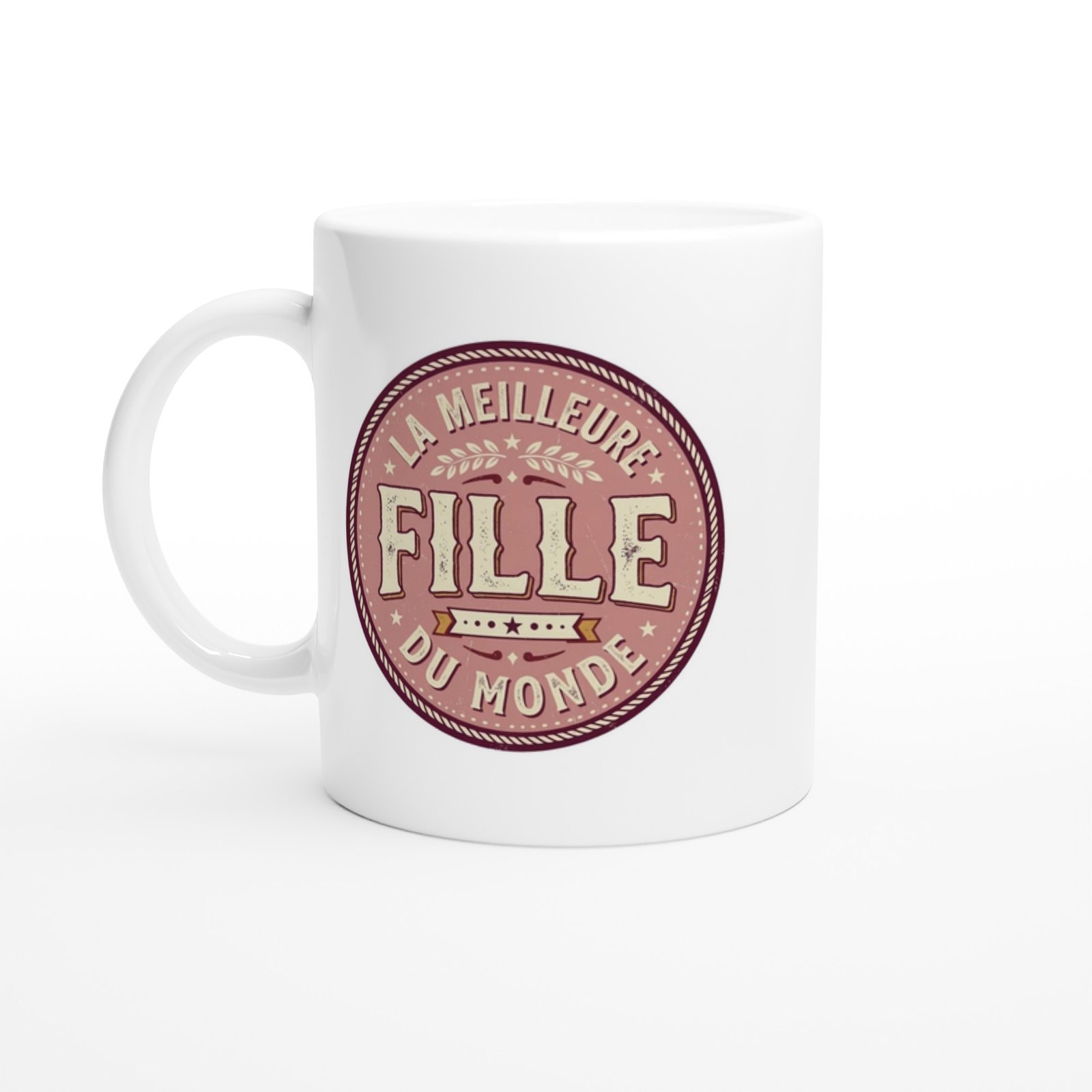 Mug Fille Humour La Meilleure Fille du Monde