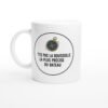 Mug Humour Blague Pas la Boussole la Plus Précise du bateau