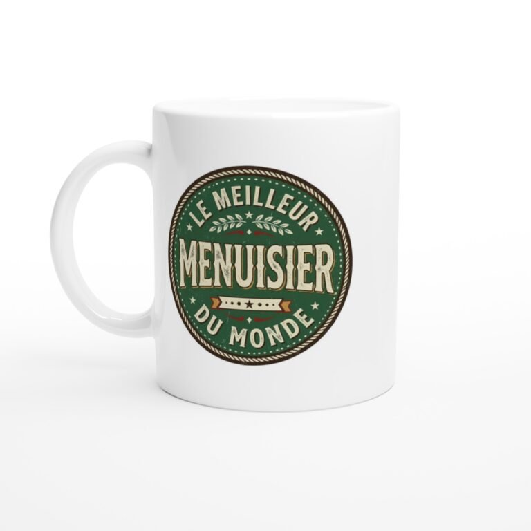 Mug Metier Le Meilleur Menuisier du Monde