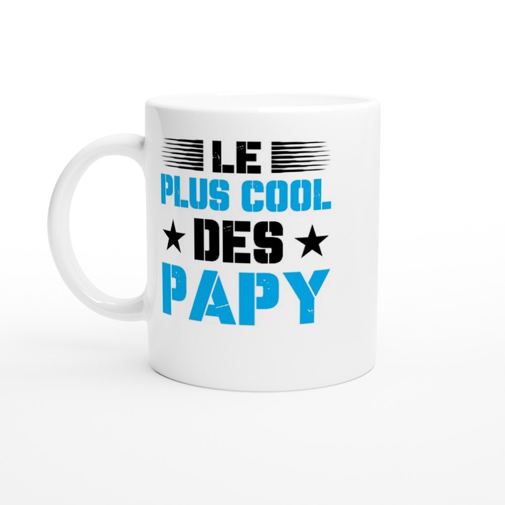 Mug Papy Le plus cool des papy – Idée Cadeau Grand-Père