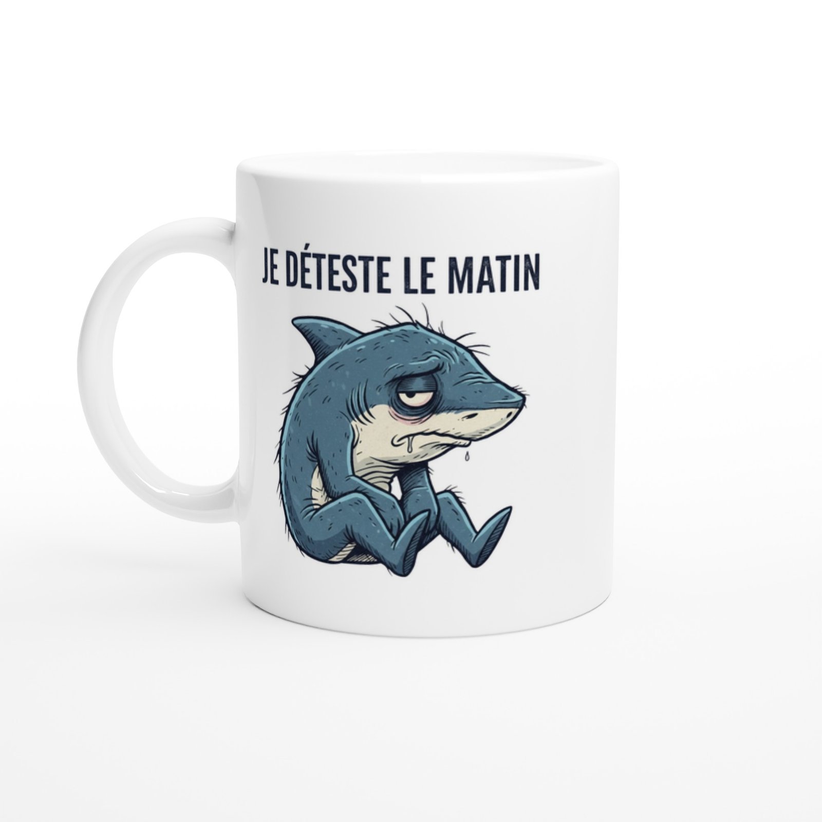 Mug Requin Humour Je Déteste Le Matin