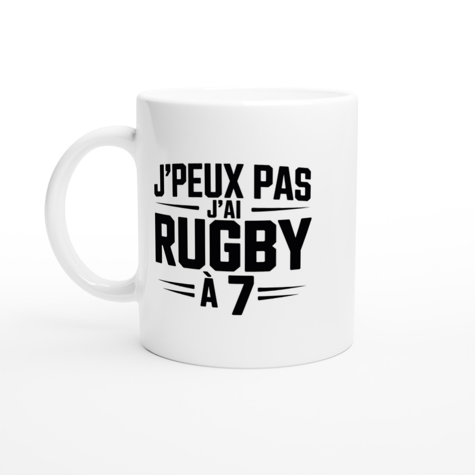 Mug Rugby à 7 J&rsquo;peux pas j&rsquo;ai Rugby à 7 – Idée Cadeau Original