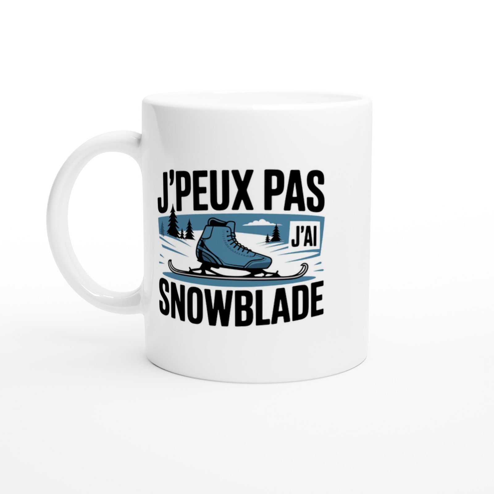 Mug Snowblade J&rsquo;peux pas j&rsquo;ai snowblade – Idée Cadeau Original
