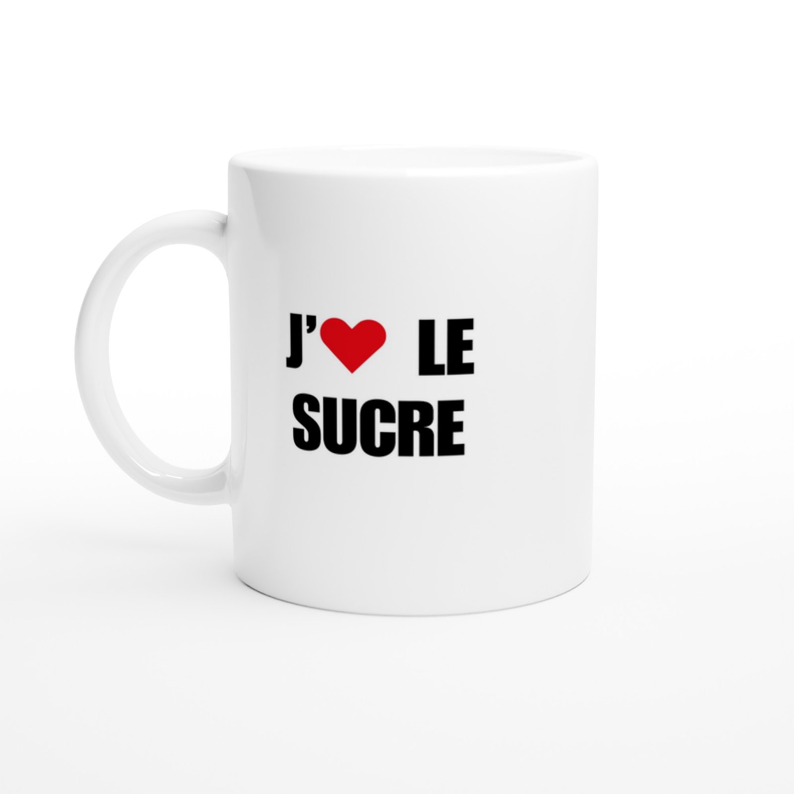Mug Sucre j&rsquo;aime le sucre – Idée Cadeau Original