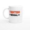 Mug Tonton génial
