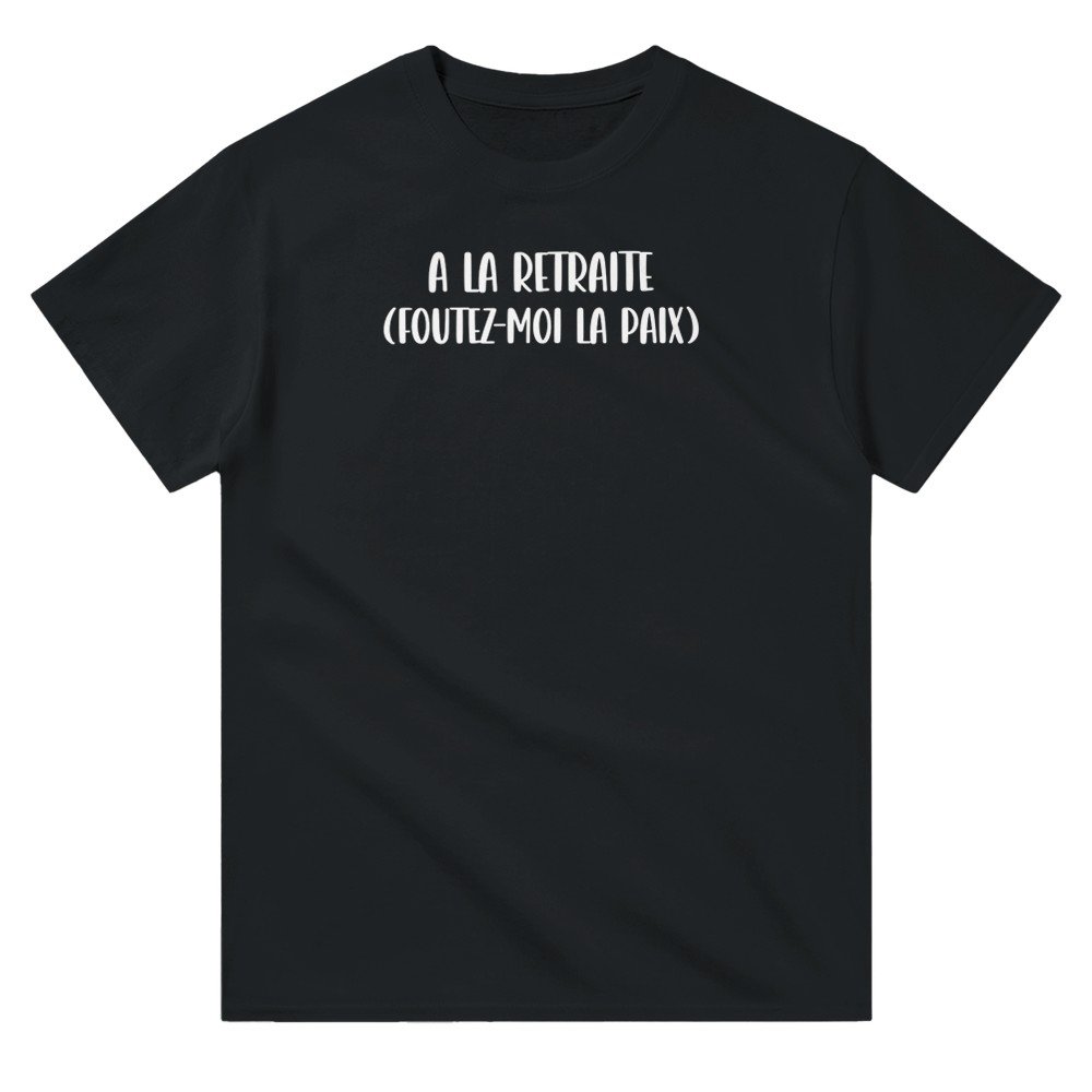 T shirt à la retraite