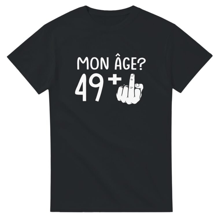 T shirt Anniversaire 50 Ans - Tee shirt Humour Anniversaire 50 Ans - Idée Cadeau Originale - Idée Cadeau Humour