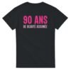 T shirt Femme Anniversaire 90 ans Humour 90 ans de beauté assumée – Idée Cadeau Humour