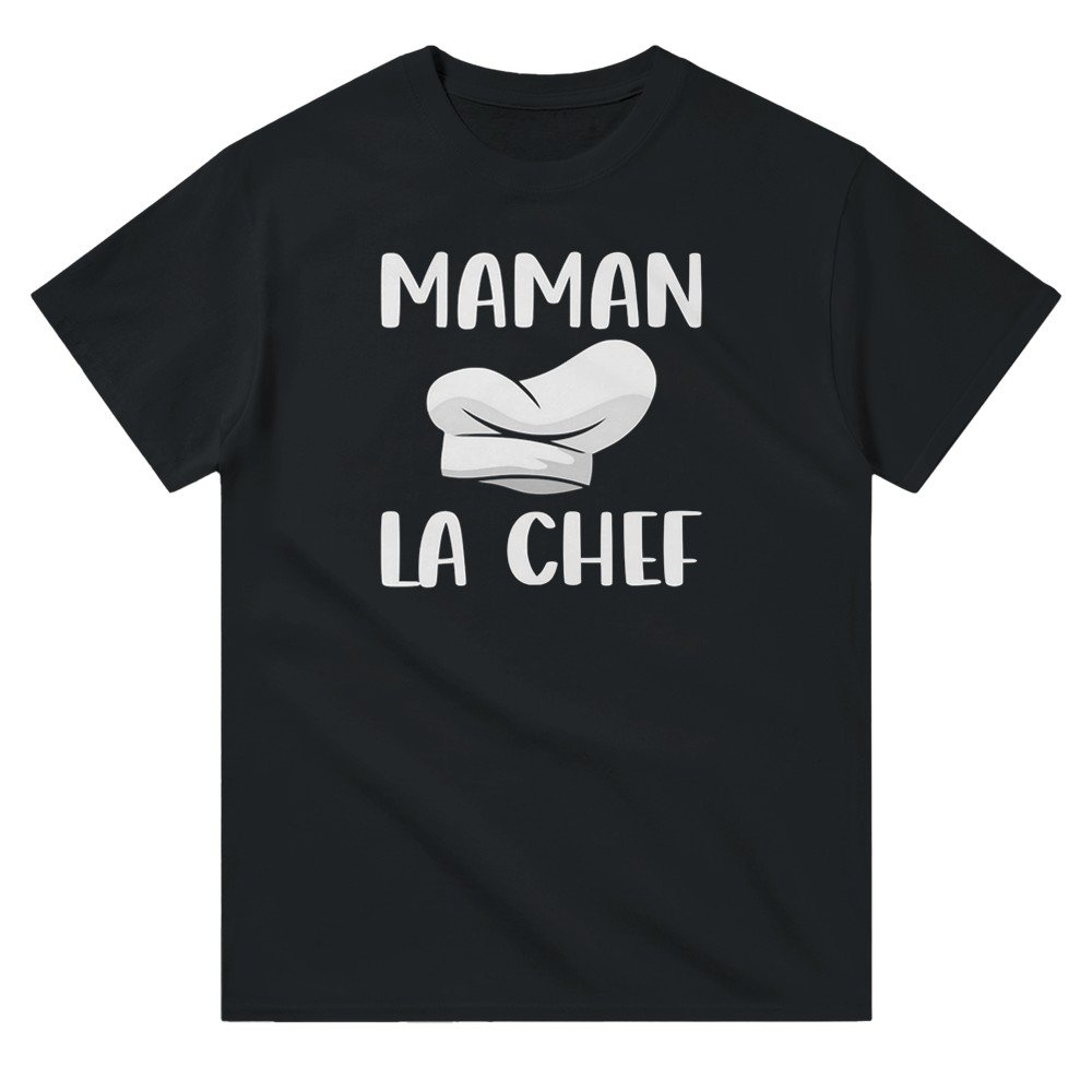 T shirt Maman la chef