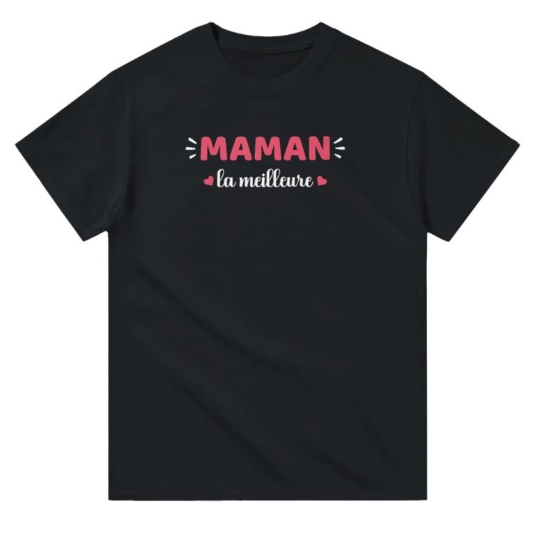 T shirt Maman la meilleure