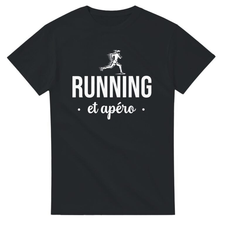T shirt Running et apéro - Tee shirt Humour Anniversaire - Idée Cadeau Original Apéro