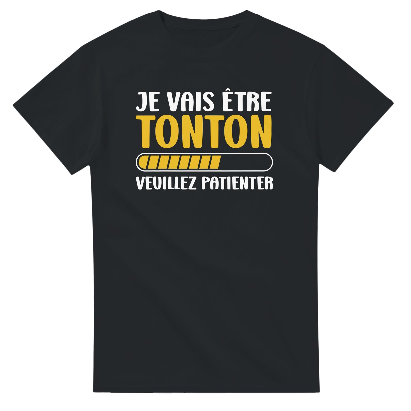 T shirt Tonton je vais être tonton veuillez patienter – Idée Cadeau Oncle