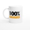 Tasse Humour 100% Bavard