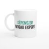 Tasse Humour Dépensier Niveau Expert Tasse Humour Dépensier Niveau Expert