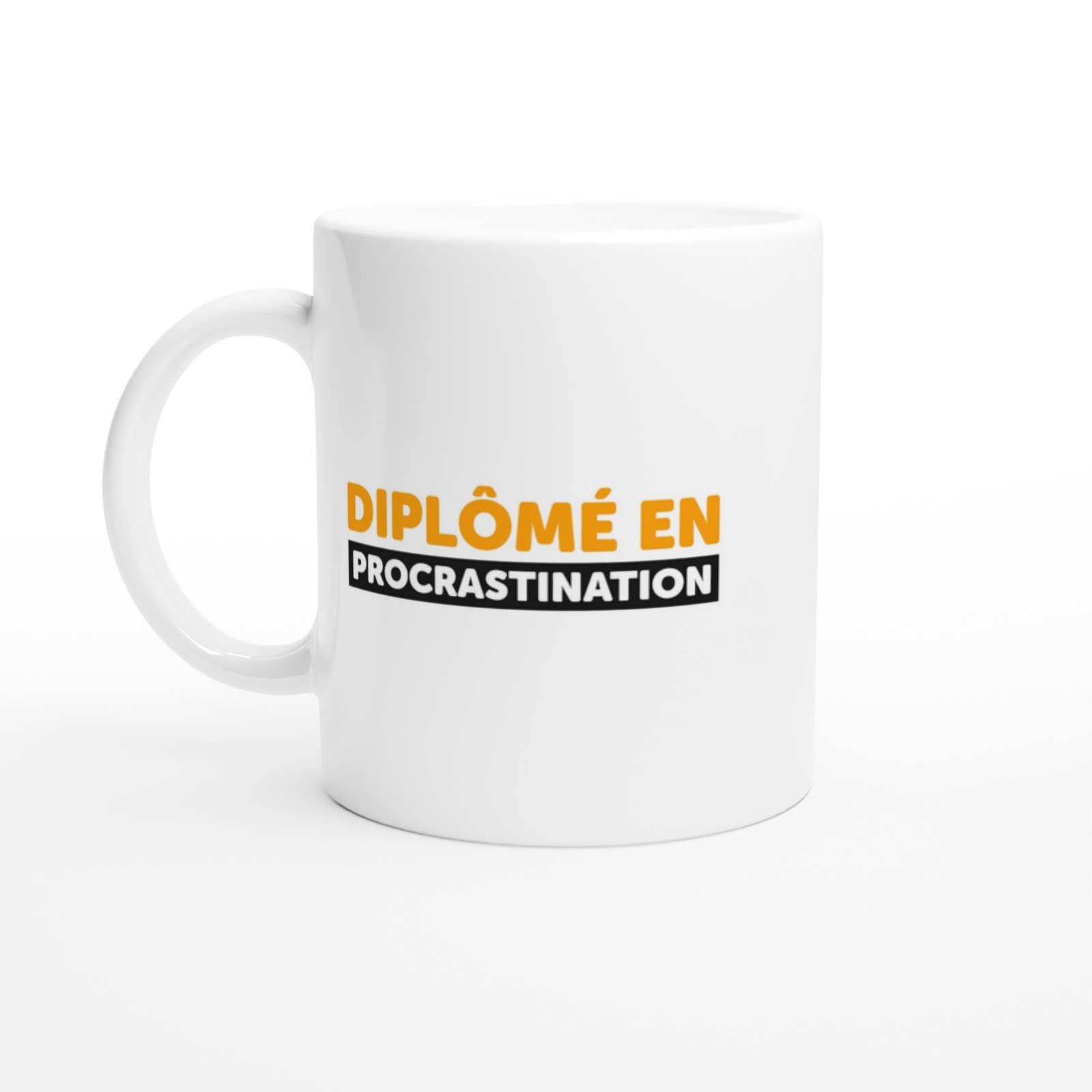 Tasse Humour Diplômé en Procrastination