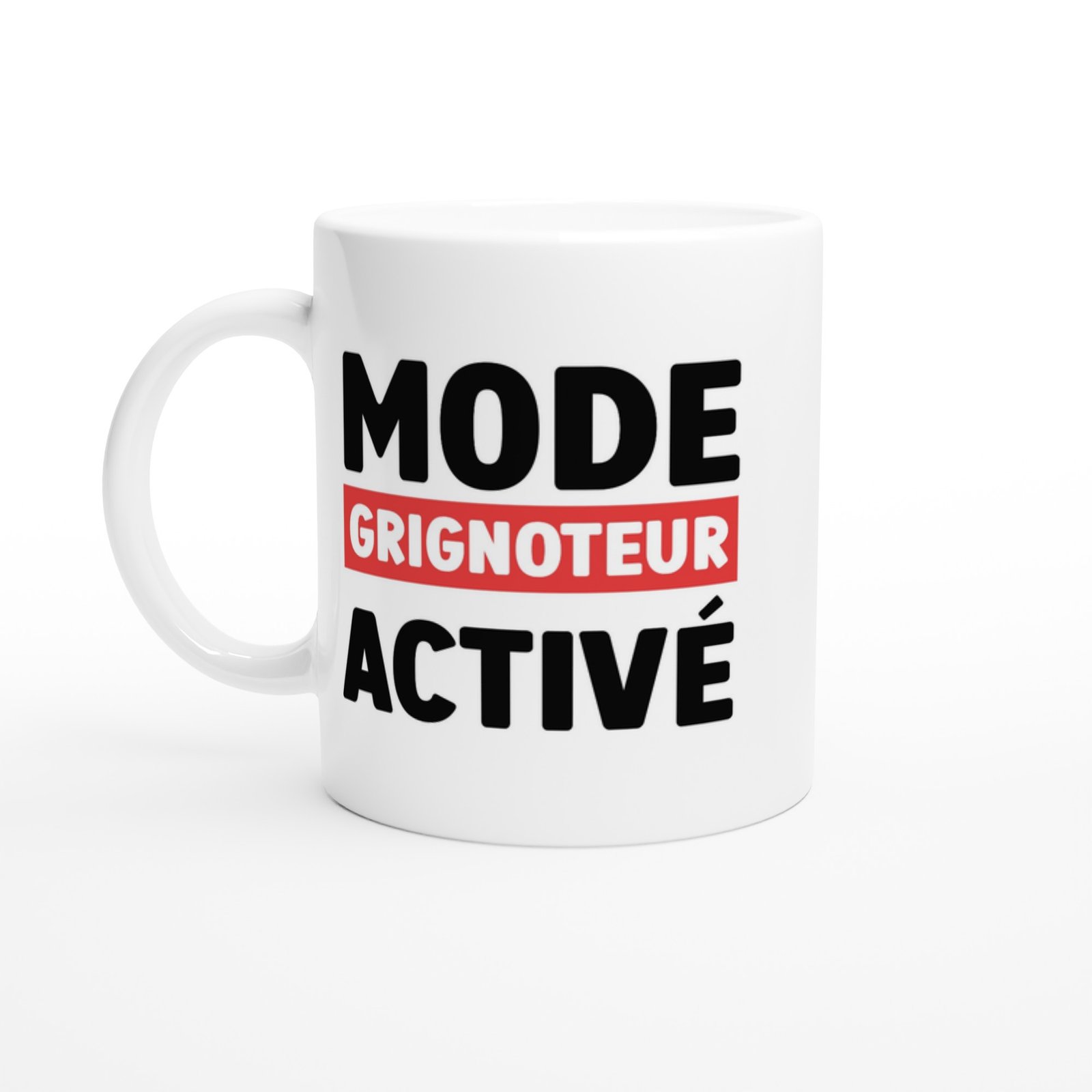 Tasse Humour Mode Grignoteur Activé