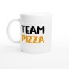 Tasse Humour Team Pizza