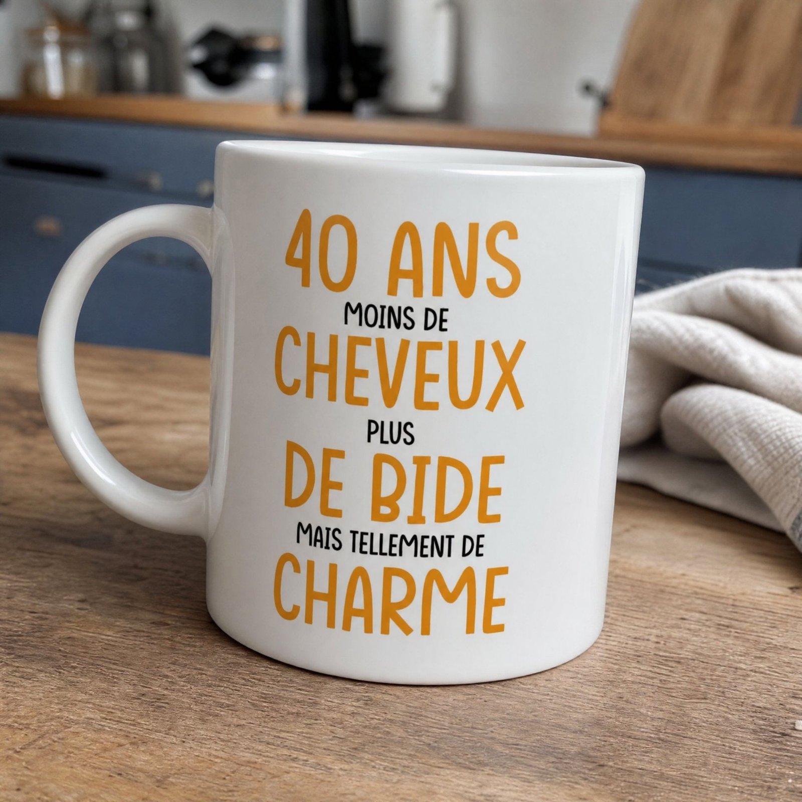 Mug 40 ans moins de cheveux plus de bide – Idée Cadeau Original