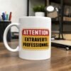 Mug Attention Extraverti Professionnel