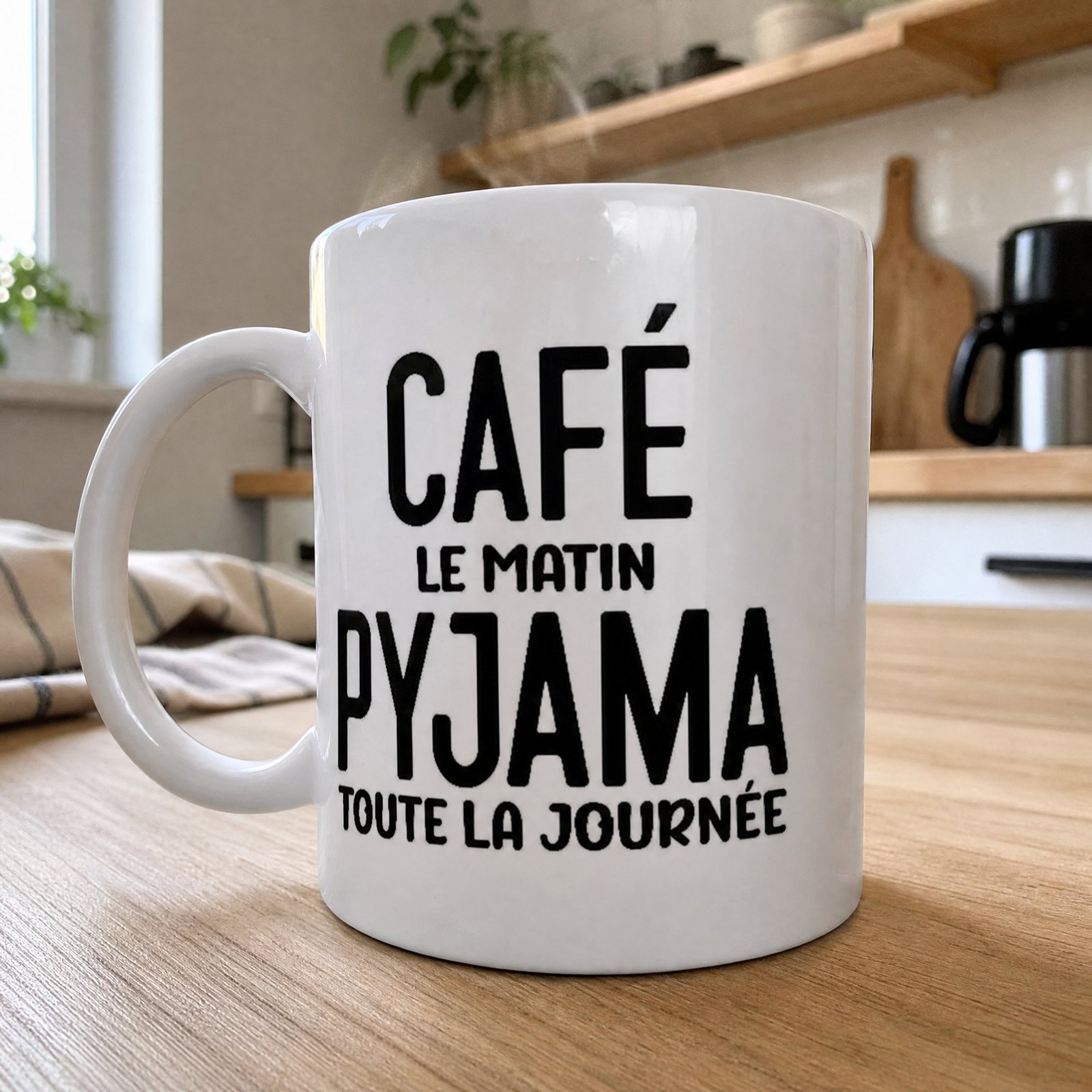 Mug Café le matin, pyjama toute la journée