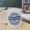 Mug Certifié Professeur Professionnel