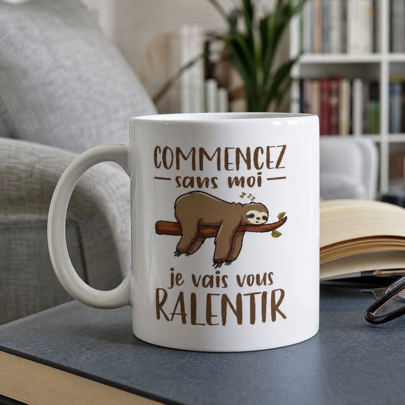 Mug Commencez sans moi