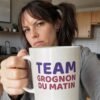 Mug Drôle Femme team grognon du matin