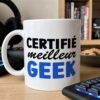 Tasse Humour Certifié Meilleur Geek